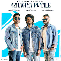 Azhagiya Puyale (From "Vm Originals - Season 1")