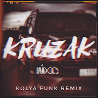 Kruzak (Kolya Funk Remix)
