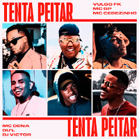 Vulgo Fk, Mc Gp, Mc Cebezinho, Mc Dena