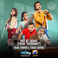 Wifi Ke Signal (From "Ishqaway")