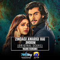 Zindagi Awargi Hai Jhoom (Original Score)