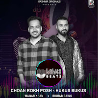 Choan Rokh Posh (Feat. Rishab Raino)