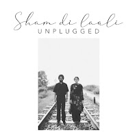 Sham Di Laali (Unplugged)