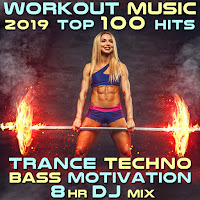 Workout Music 2019 Top 100 Hits Trance Techno Bass Motivation (2Hr Goa Psy Trance Fitness Dj Mix)