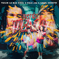 Yailin La Mas Viral, Polo Joa, Angel Chukito