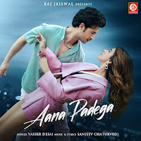Aana Padega