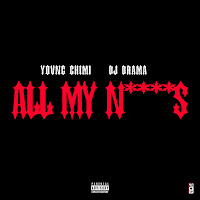 Yovngchimi, Dj Drama