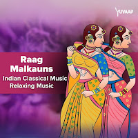 Raag Malkauns | Indian Classical Music | Relaxing Music | Music Therapy