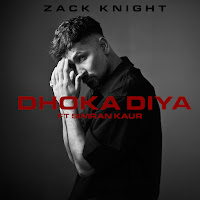 Dhoka Diya (Feat. Simran Kaur)