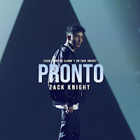 Pronto (From The Album 'I Am Zack Knight')