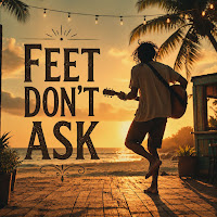 Feet Don't Ask